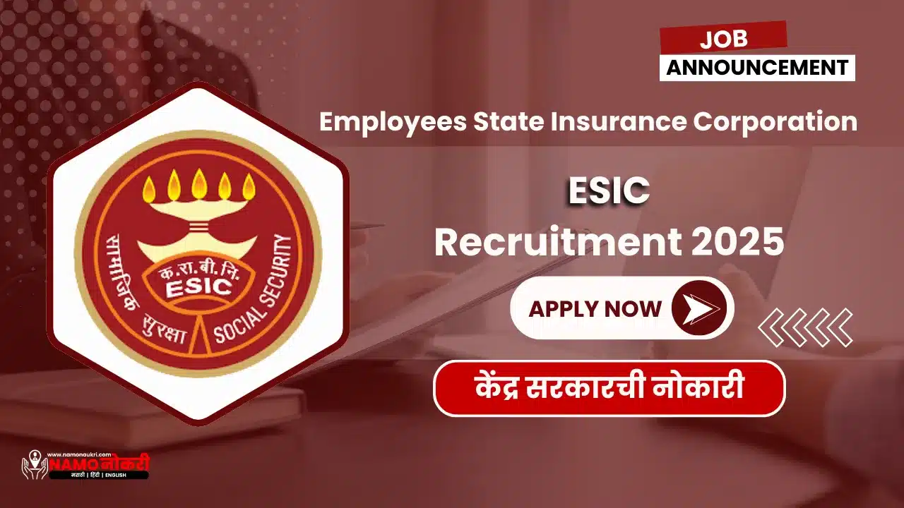 ESIC Recruitment 2025