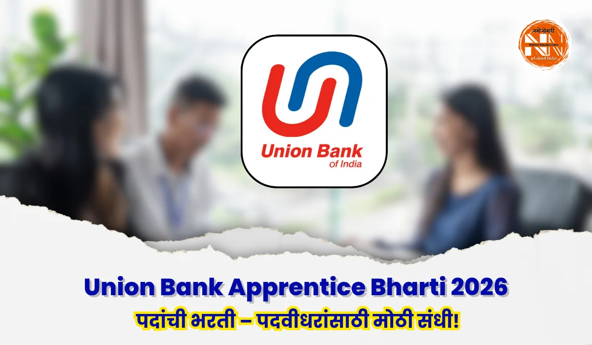 Union Bank Apprentice Bharti 2026